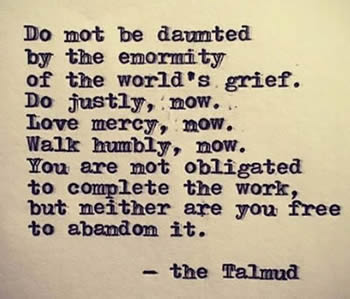 Image result for talmud quotes Do not be daunted